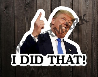 Plantilla de calcomanía "Yo hice eso" de Trump y Biden: Meme político divertido (descarga instantánea)