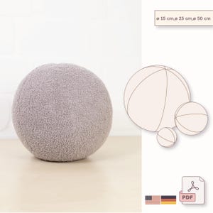 Fabric ball pillow pattern (6 panels) - PDF sewing tutorial - 15, 25 or 50 cm - DIY cushion ball for plush or cotton