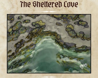 May include: A digital illustration of a rocky cove with a green, swirling body of water. The cove is surrounded by rocks and seaweed. The text "The Sheltered Cove" is at the top of the image.