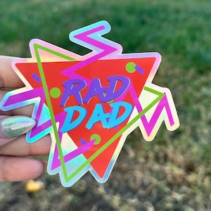 Rad Dad Holographic Bumper Sticker New Dad