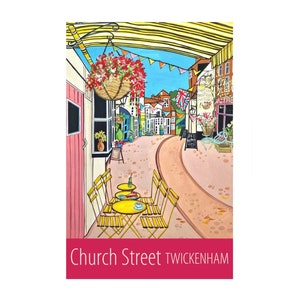 Twickenham Church Street travel poster print by Susie West