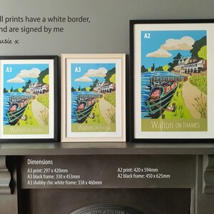 May include: Three framed prints of a colorful illustration of a boat on a river with the text "Walton on Thames". The prints are in black and white frames and a white frame. The frames are labeled A2, A3, and A3. The text "All prints have a white border, and are signed by me Susie x" is above the frames.
