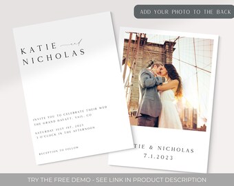 May include: A wedding invitation with a white background and black text. The invitation reads "KATIE & NICHOLAS" and includes the wedding date, time, and location. The back of the invitation has a photo of a couple kissing on a bridge.