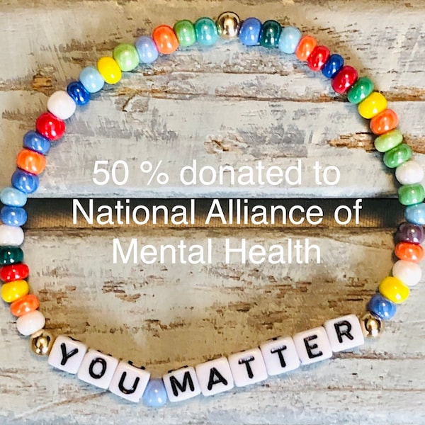 Word Bracelet-You Matter-Mental Health Awareness Month-Inspirational Gift-50% donated to Charity