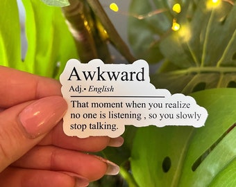 Funny Awkward Definition Sticker: Laptop, Water Bottle Sticker