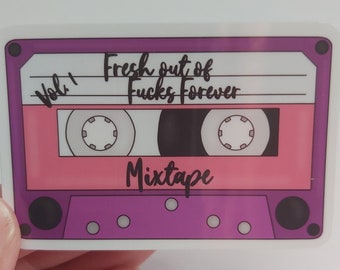 Fresh out of Fucks forever sticker | funny sticker | cassette tape sticker |  Adult sticker | fucks | laptop sticker | macbook sticker