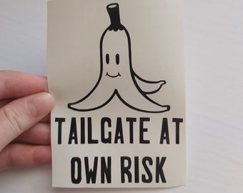 Banana Car decal, Car decal, Banana, Tailgate decal, tailgate bumper sticker, bumper sticker, vehicle decal, Tailgate at own risk, decals