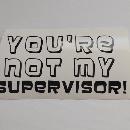 Cheryl you're Not My Supervisor - Etsy