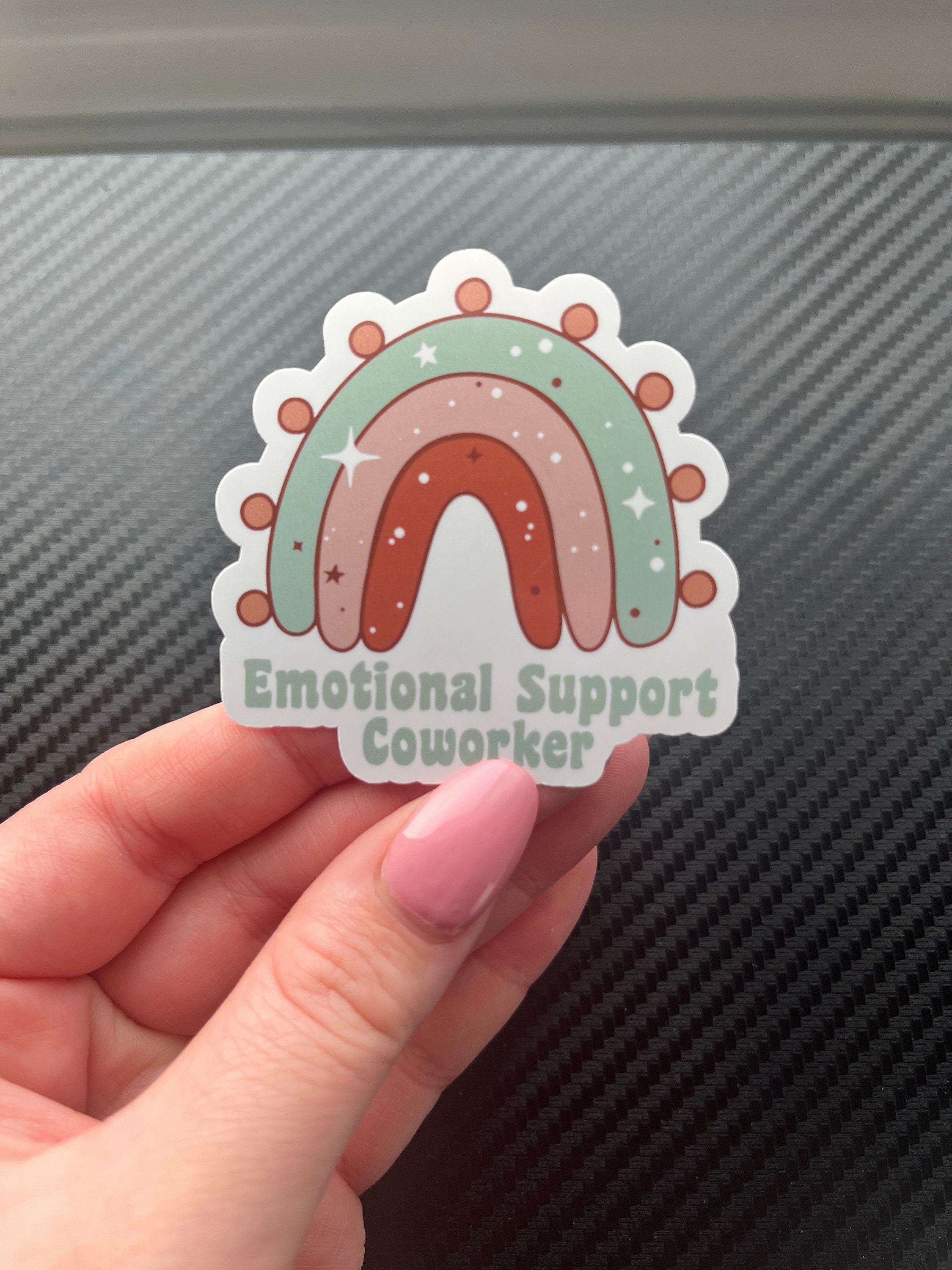 Support Sticker Emotional Support Coworker Sticker | Laptop Sticker | Vinyl Sticker ...
