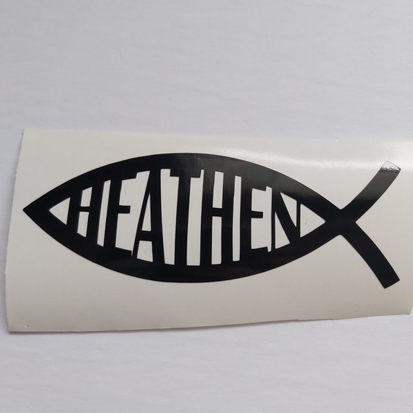 Heathen Fish decal | Heathen decal | fish decal | car decal | vehicle decal | Bumper sticker |