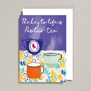 De sleutel tot het leven is positief-theekaart, alle gelegenheden, kopjes thee, vintage theekopjes, aquarel,
