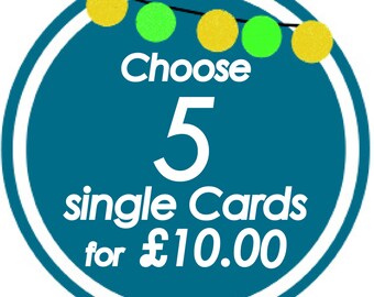 Choose 5 Individual Cards for Special Offer. Excludes Concertina and Note Card packs.