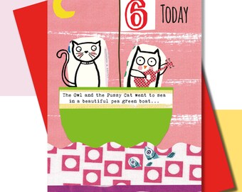 Sixth Birthday Card, Girls Birthday, Nursery Rhyme, Owl and the Pussy Cat