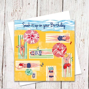 Soak It Up On Your Birthday Card, Sunbathers, Sunbathing Dog, Seaside, Coastal, Birthday Card, Nautical Card