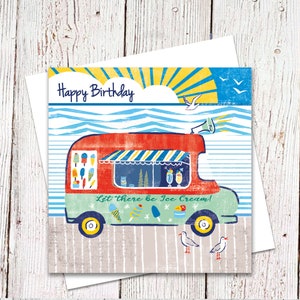 Ice Cream Van Birthday Card, Nautical Card, Foodie Card, Retro Ice Cream Van, Birthday Card,