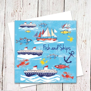 Fish and Ships Card, Nautical Card, Humour Card, Boats, Sailing, Ships, Anchor, Fish, Lobster