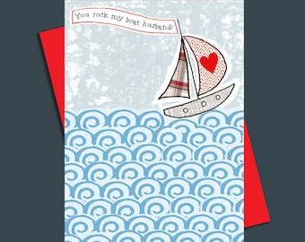 Husband Valentine Card, You Rock My Boat Husband, Nautical, Romantic, Sailing Boat,  Anniversary,Love Occasions