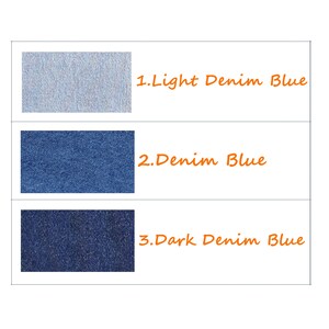May include: Three denim fabric swatches in different shades of blue. The top swatch is light blue, the middle swatch is medium blue, and the bottom swatch is dark blue. The swatches are labelled 1. Light Denim Blue, 2. Denim Blue, and 3. Dark Denim Blue.