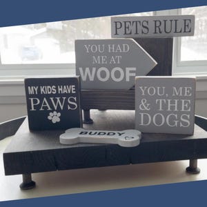 Dog Themed Tiered Tray Decor Puppy Tiered Tray Signs Dog Themed Signs Pet Decor Dog Mom Pet Lover Gifts Dog Tiered Tray Pet Mini Wood Signs