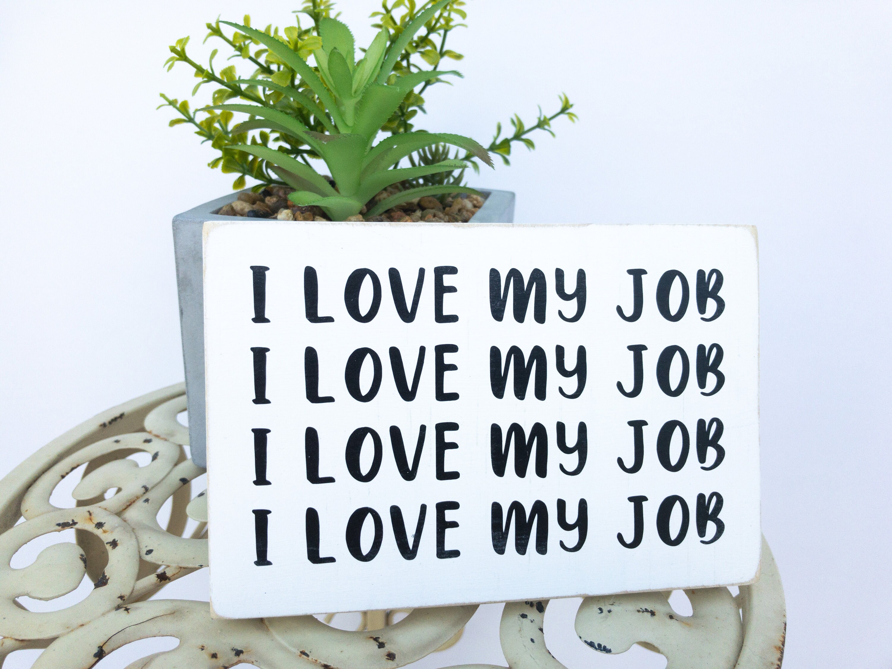 I Love My Job Sarcastic Humor Small Wood Sign Office Decor - Etsy I Love My Job Sarcastic Humor Small Wood Sign Office Decor - Etsy