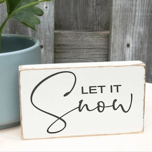 Let it Snow, Winter Decor, Christmas Sign, Rustic Decor, Farmhouse Christmas Decor, Small Wood Sign, Winter Sign, Christmas Decoration,