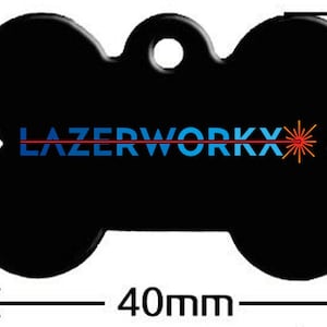 May include: Black bone-shaped dog tag with a red laser beam and the text "LAZERWORKX" in blue. The tag is 40mm wide and 27mm high.