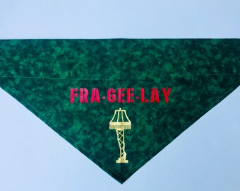 The Christmas Story Dog Bandana, Fra-Gee-Lay, Fragile Leg Lamp, The Christmas Story, Christmas Dog Bandana, Holiday Dog Bandana, Pet Bandana