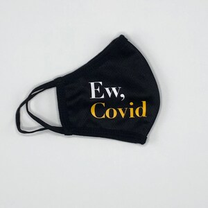 Ew Covid face mask Ew Covid Schitt Mask S Creek Mask David image 4