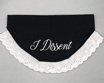 RBG Dog Bandana, I Dissent RBG, Ruth Bader Ginsberg dog bandana, over the collar dog bandana, Womens Rights, Roe v Wade, Pro Choice