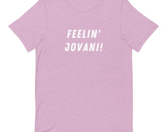 Feelin Jovani! RHONY T-Shirt - Luann De Lesseps Bravo Funny Tee