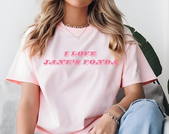 I Love Jane's Fonda T-Shirt, Real Housewives Rhode Island, Bravo Fan Gift