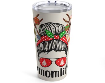 messy mom bun holiday tumbler, mom bun Christmas tumbler, mom life Christmas tumbler, best tumbler for sister, for sister-in-law