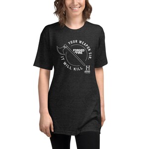 forged in fire it will kill shirt