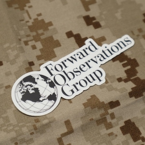 Forward Observations Group &quot;Global&quot; Sticker, Not SUPDEF, GBRS, ONE7SIX, Superior
