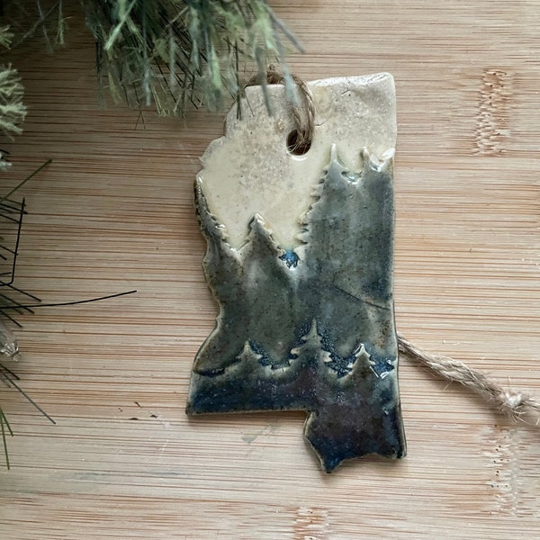 Mississippi Rustic Ornament- Ceramic Mountain and Forest State Ornament, Decoration, Christmas Ornament, Handmade and Hand Rolled