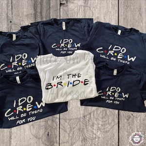 FRIENDS Bridal Party Shirts | FRIENDS Bachelorette Party