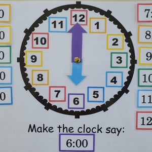May include: A colorful clock face with black hands and numbers 1 through 12. The hands are pointing to 12 and 6. There are separate squares with numbers 1 through 12, each in a different color, and the text "Make the clock say: 6:00".