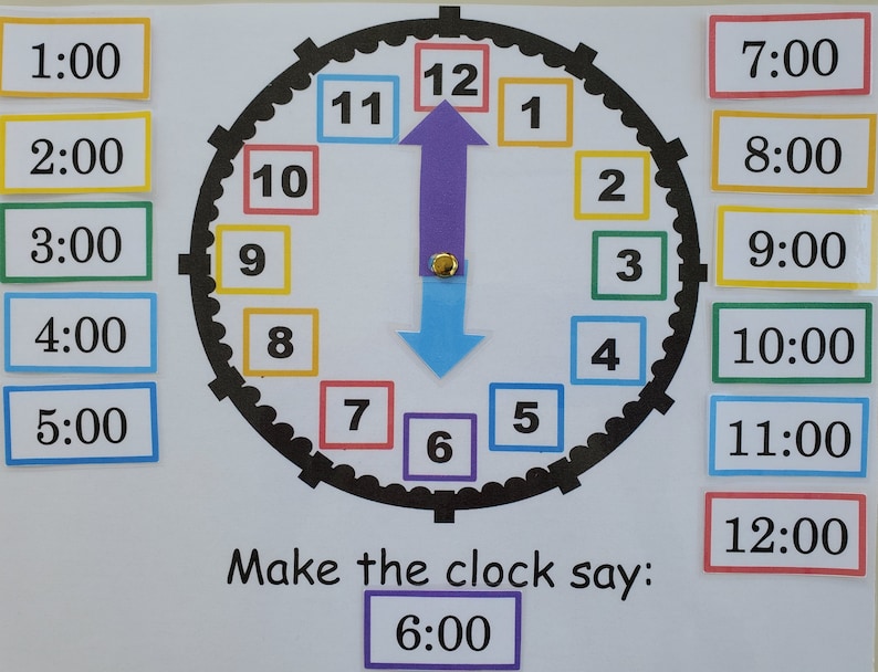 May include: A colorful clock face with black hands and numbers 1 through 12. The hands are pointing to 12 and 6. There are separate squares with numbers 1 through 12, each in a different color, and the text "Make the clock say: 6:00".