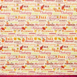 THANKSGIVING WORDS FABRIC | Sold By The Half Yard! | Continuous Cut! | 100% Quilting Cotton Fall Autumn Orange Cream Leaves Pumpkin Blender
