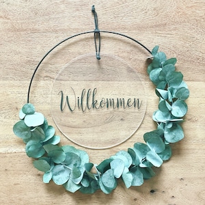 Door wreath eucalyptus 30 cm, door sign, acrylic glass sign, plexiglass sign, welcome, dried flowers, dried flower wreath