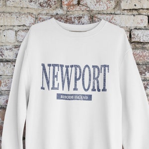 Newport Rhode Island Sweatshirt: Distressed Souvenir Crewneck