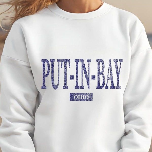 Put-In-Bay Ohio Sweatshirt, Lake Erie Shirt, Ohio Bachelorette, Cleveland Crewneck, Cleveland Souvenir, Great Lakes Gifts, Hometown Shirts