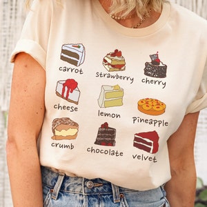 Fun Cake Lover Shirt, Baking Mama Tee, Baker Gift, Cute Mothers Day Cake Baking, Funny Bakery T Shirt, Assorted Cakes