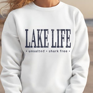 Lake Life Unsalted Shark Free Crewneck Sweatshirt, Unisex Lake House Pullover Gift - Etsy