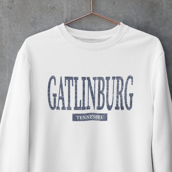Gatlinburg Sweatshirt, Tennessee Crewneck, Gatlinburg Tennessee Shirt, Smoky Mountains, Tennessee Gifts, Tennessee Souvenir
