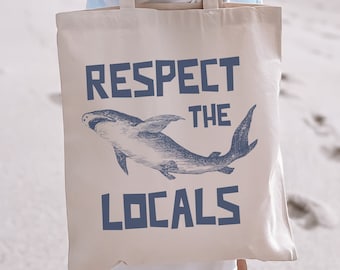 Respect The Locals Shark Beach Tote Bag, Large Cotton Canvas Carryall