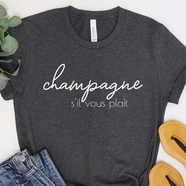 Womens Champagne Lover Please Tshirt, Girls Brunch S'il Vous Plait Tee Shirt