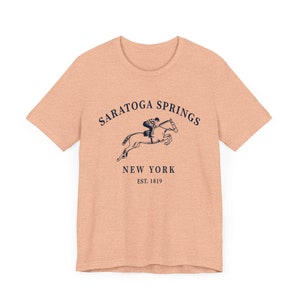 Saratoga Springs Horse Racing Tshirt Gift Tee, Unisex New York Race Track Shirt Heather Peach