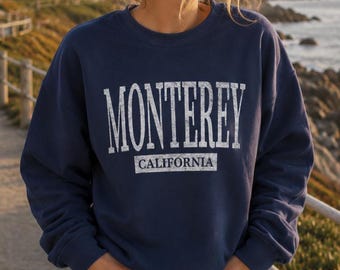 Monterey California Sweatshirt, Coastal Vacation Crewneck