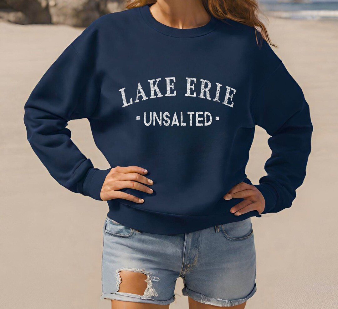 Lake Erie Always Fresh - Never Salty Hoodie main image 0